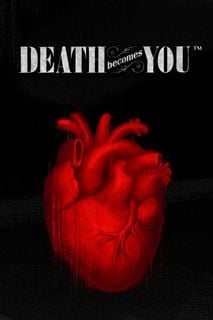 Death Becomes You