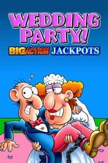 Wedding Party Big Action Jackpots