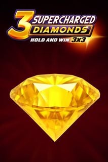 3 Supercharged Diamonds: Hold and Win